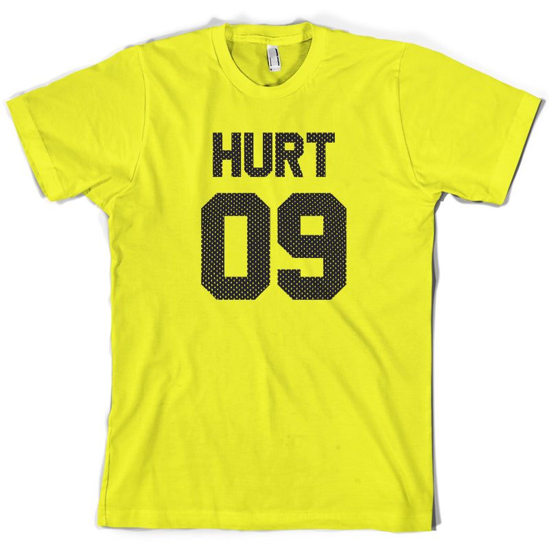 Hurt 09 T Shirt