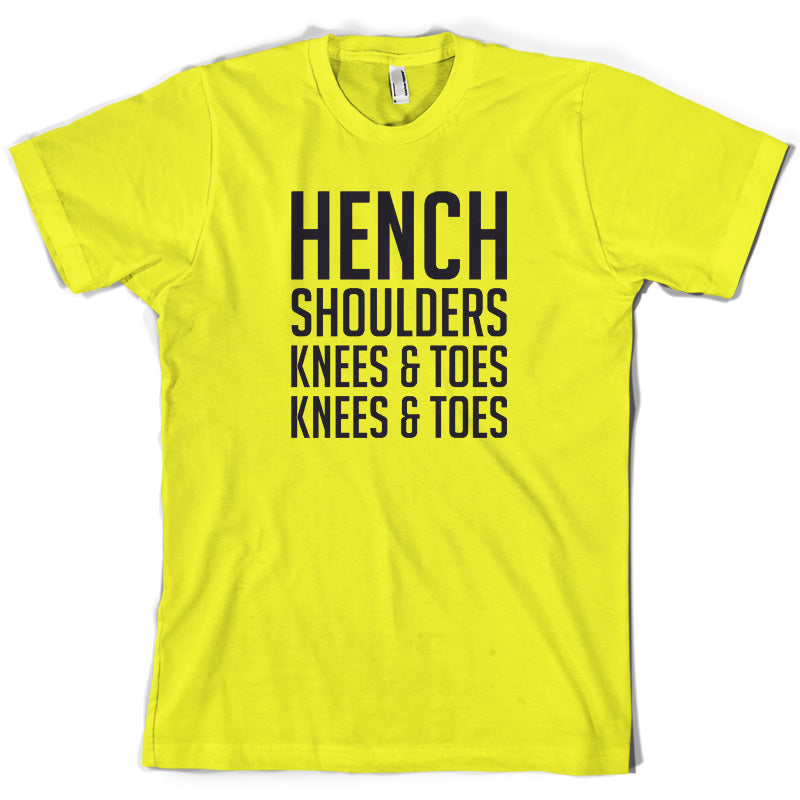 Hench Shoulders Knees & Toes T Shirt