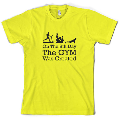 On The 8th Day Gymnastics Was Created T Shirt