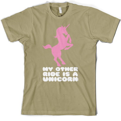 My other ride is a Unicorn T Shirt