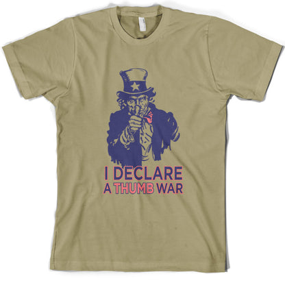 I declare a thumb war T Shirt