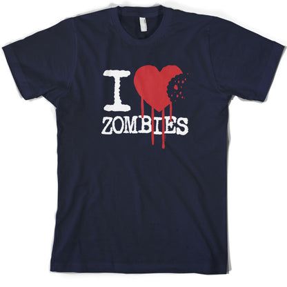 I Love Zombies T Shirt