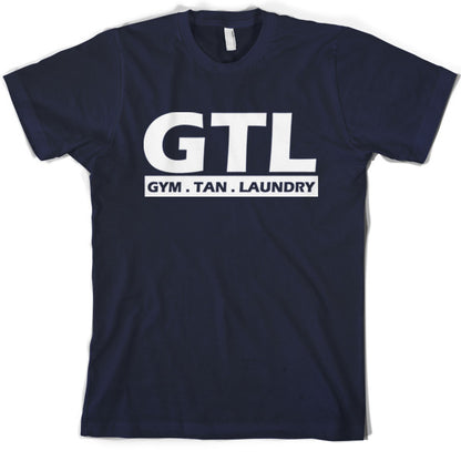 GTL Gym Tan Laundry T shirt