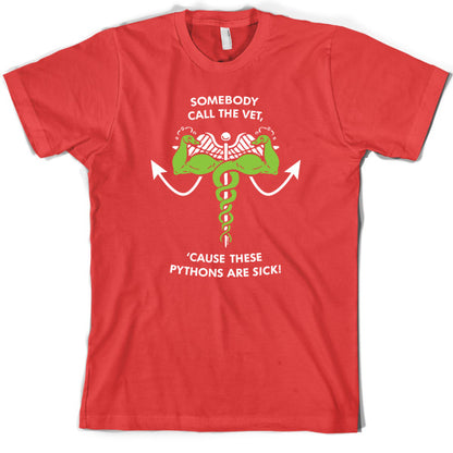 Call the Vet - These Pythons are Sick! T Shirt