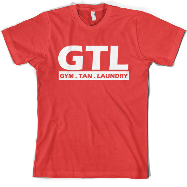 GTL Gym Tan Laundry T shirt