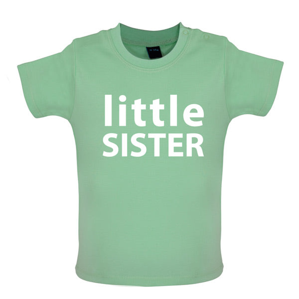 Little Sister Baby T Shirt