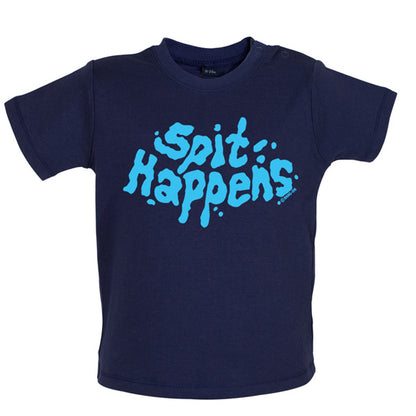 Spit Happens Baby T Shirt