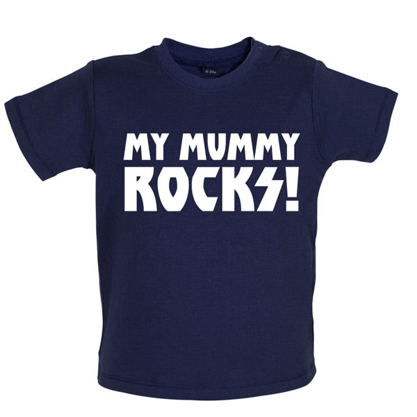 My Mummy Rocks! Baby T Shirt