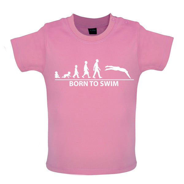 Born to Swim Baby T Shirt