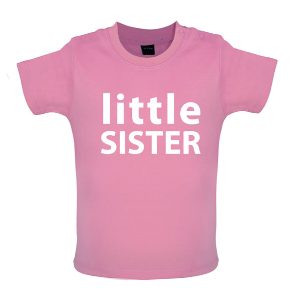 Little Sister Baby T Shirt