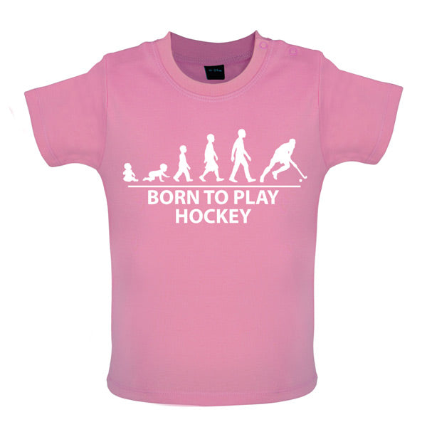 Born to play Hockey Baby T Shirt