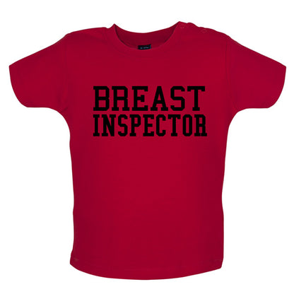 Breast Inspector Baby T Shirt