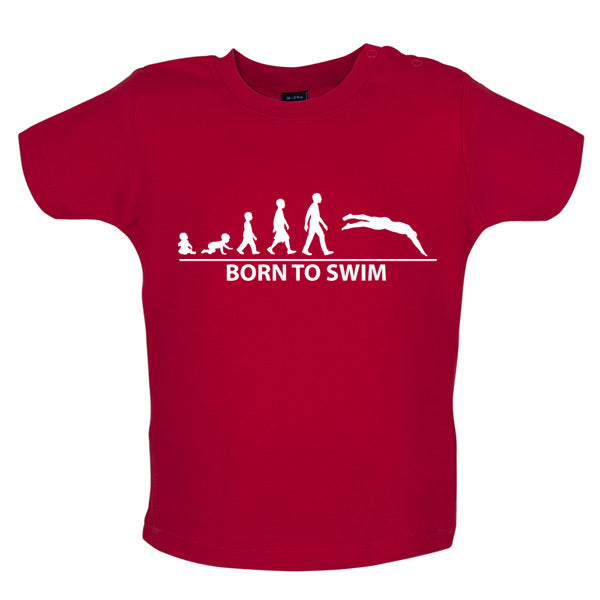 Born to Swim Baby T Shirt