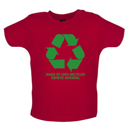 Made of 100% Recycled genetic material Baby T Shirt