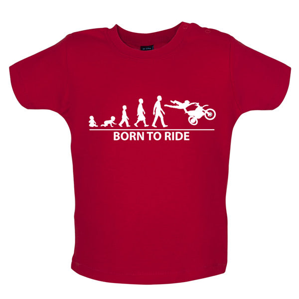 Born to Ride Baby Moto-x T Shirt