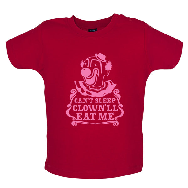 Can't sleep the clown'll eat me Baby T Shirt