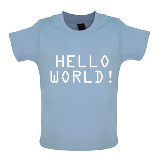 Hello World! Baby T Shirt