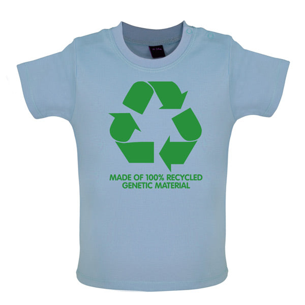 Made of 100% Recycled genetic material Baby T Shirt