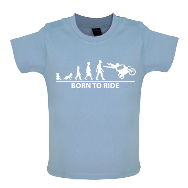 Born to Ride Baby Moto-x T Shirt