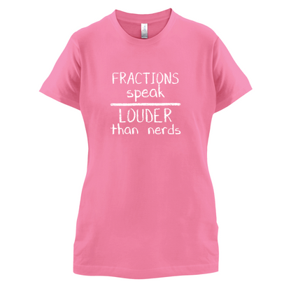 Fractions Louder Than Nerds T Shirt