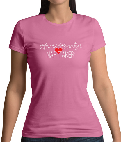 Heartbreaker - Nap Taker  T Shirt