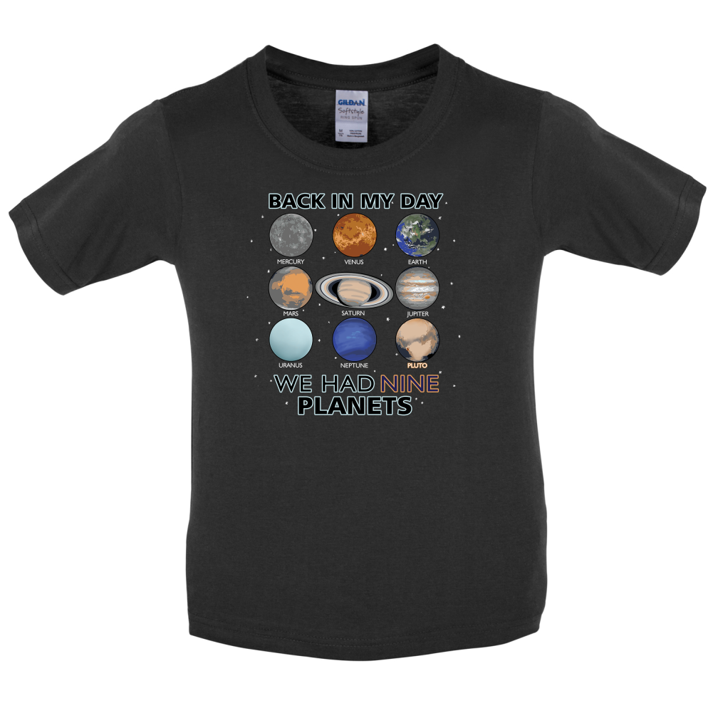 We Had Nine Planets Kids T Shirt