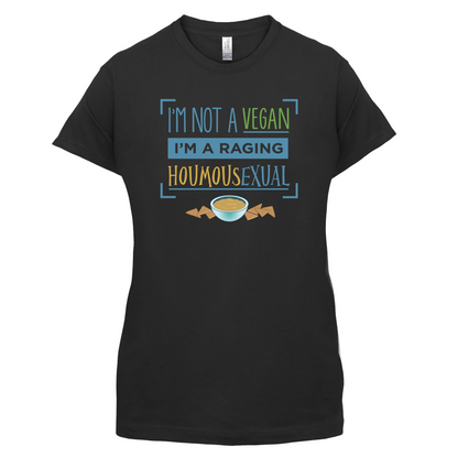 I'm A Raging Houmousexual T Shirt