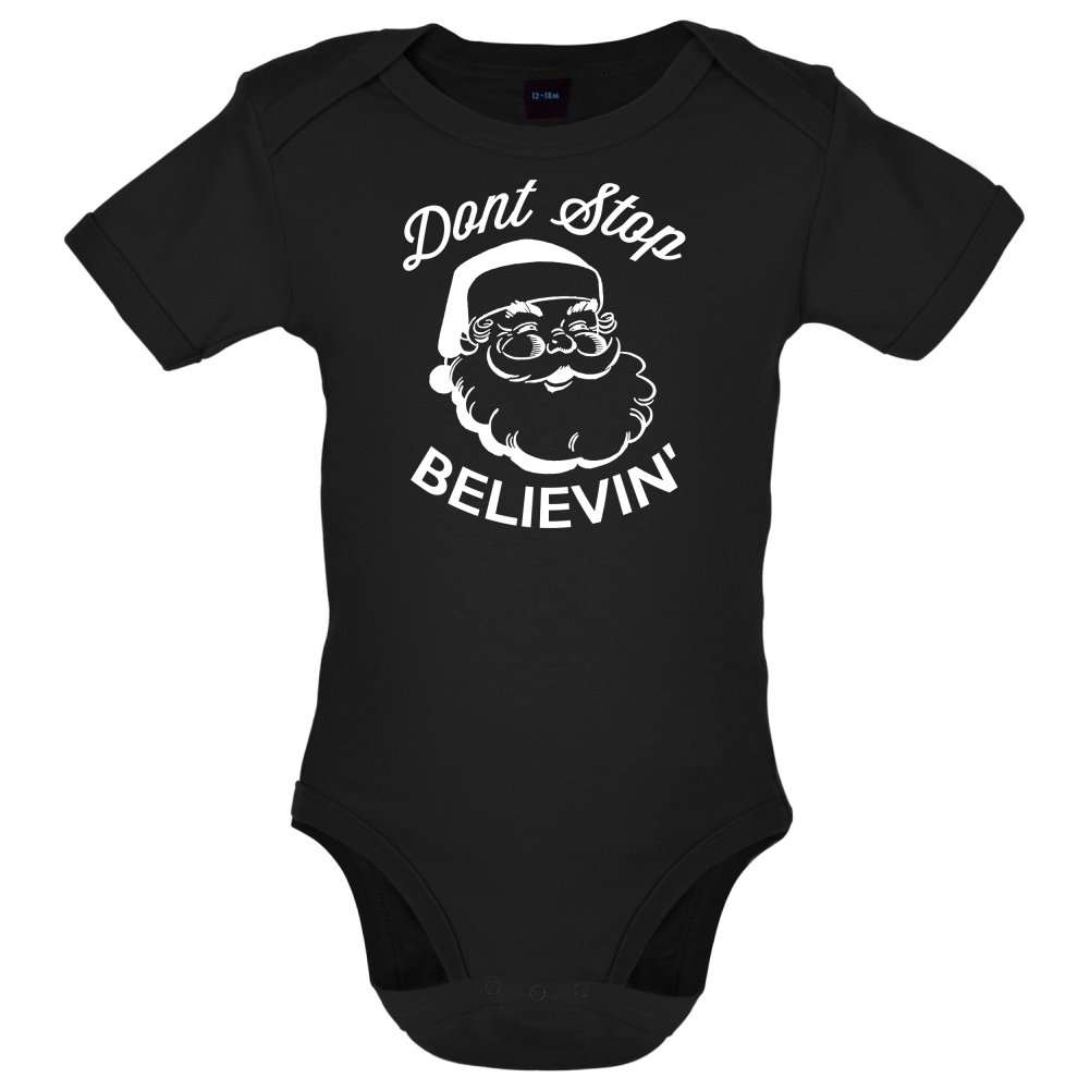 Don't Stop Believing Baby T Shirt