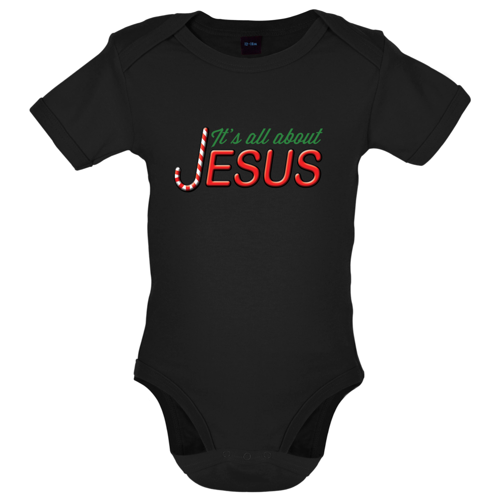 It's All About Jesus Baby T Shirt