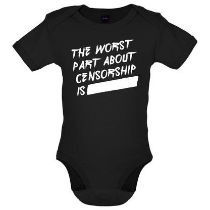 The Worst Censorship Baby T Shirt