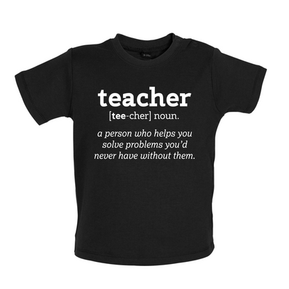 Definition Teacher Baby T Shirt