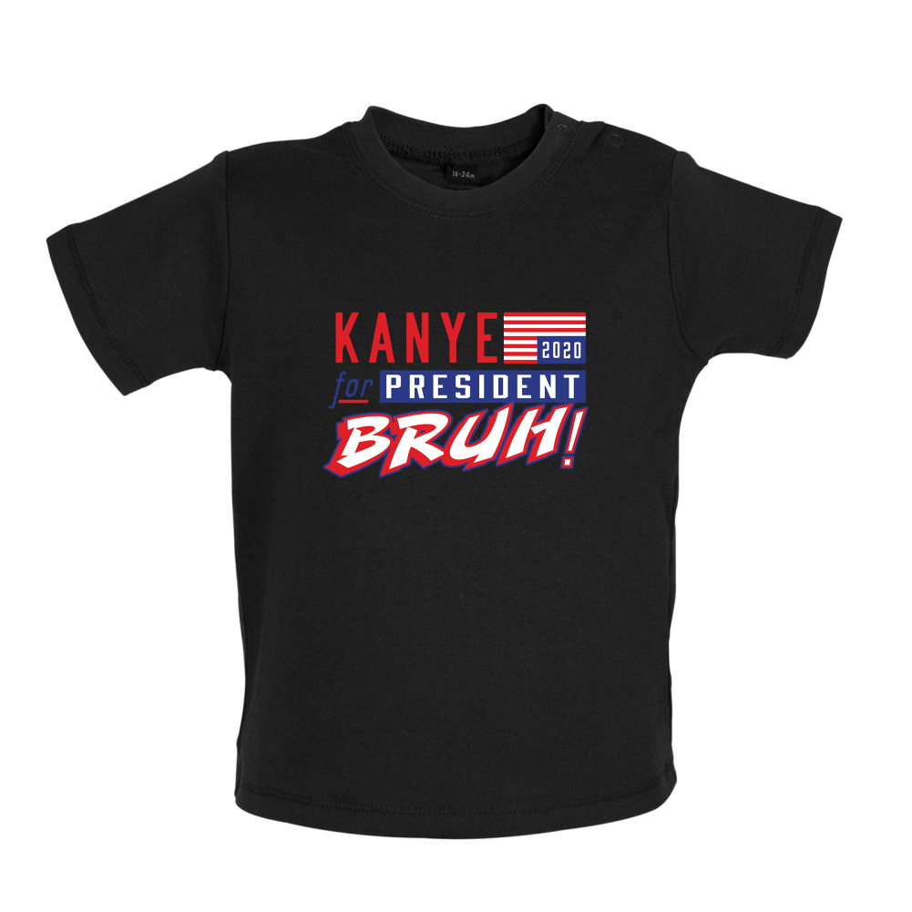 Kanye For President 2020 Baby T Shirt