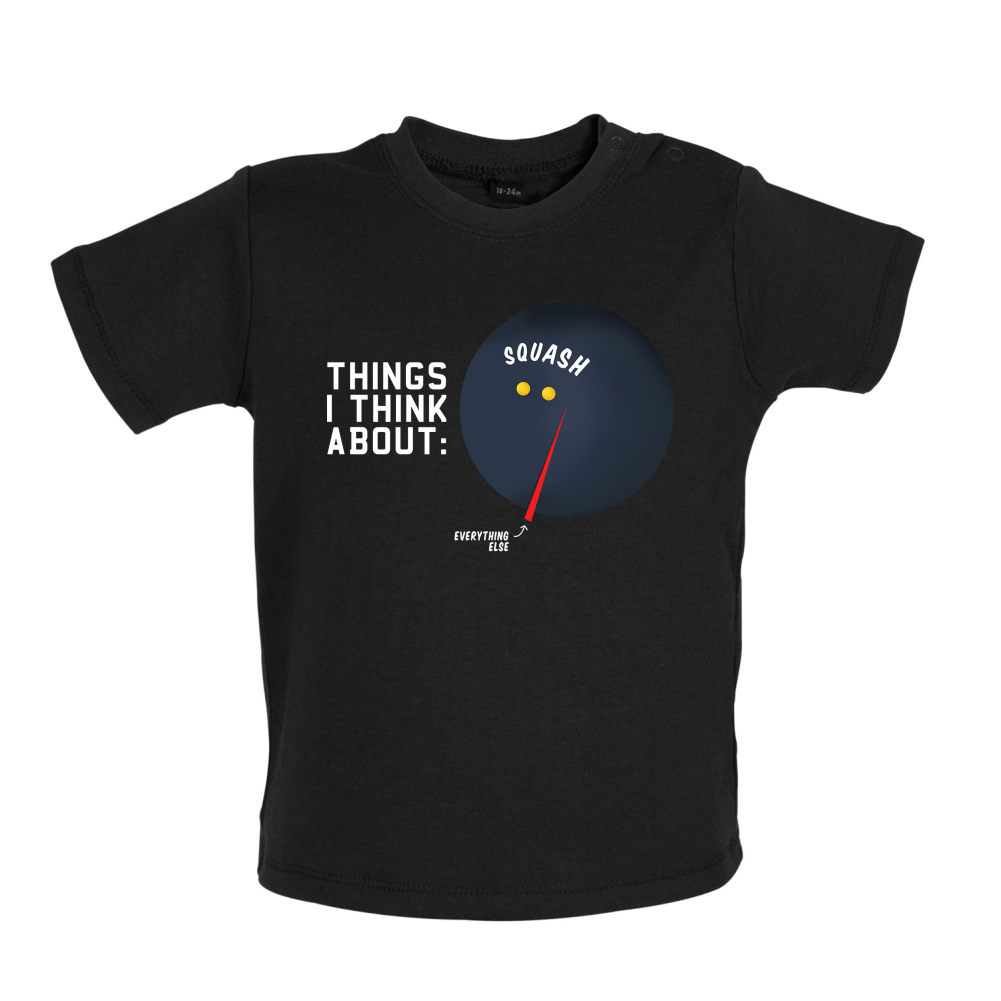 I Thiink About Squash Baby T Shirt