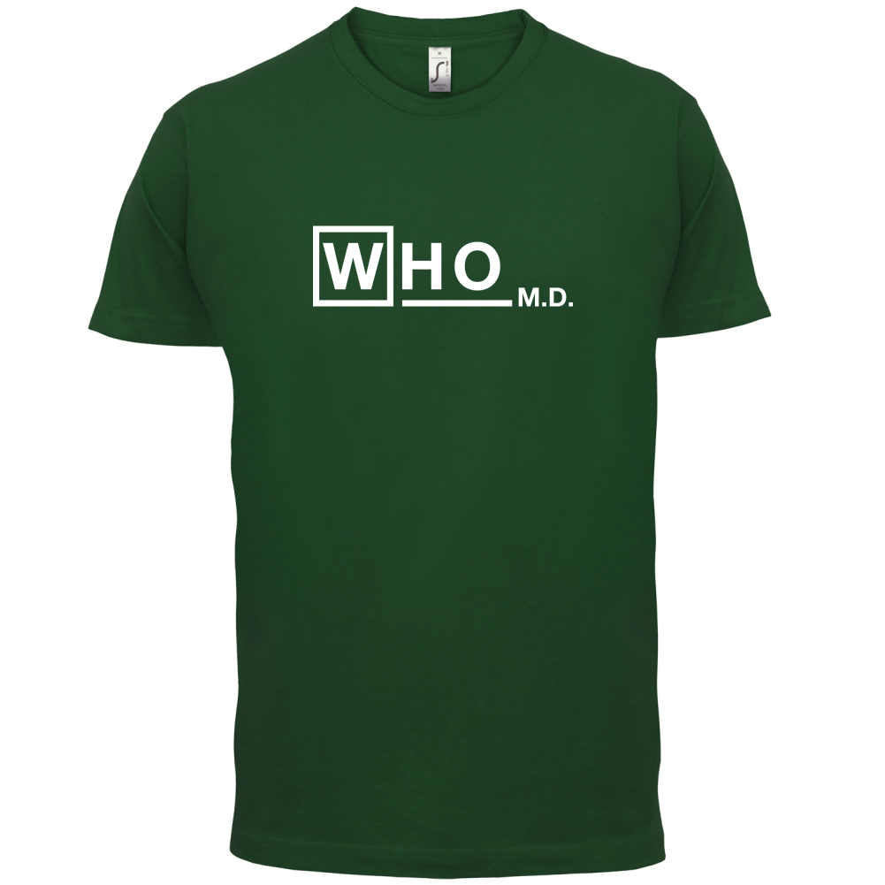 WHO M.D T Shirt