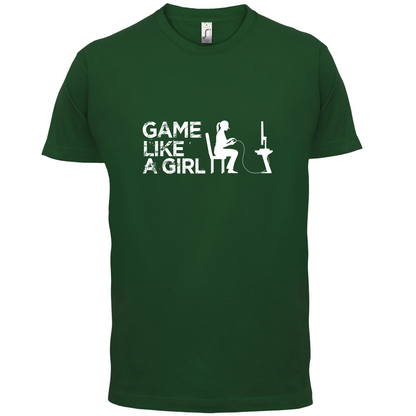 Game Like A Girl T Shirt