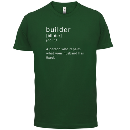 Builder Definition T Shirt