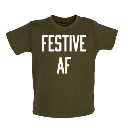 Festive AF Baby T Shirt