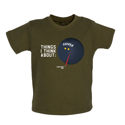 I Thiink About Squash Baby T Shirt