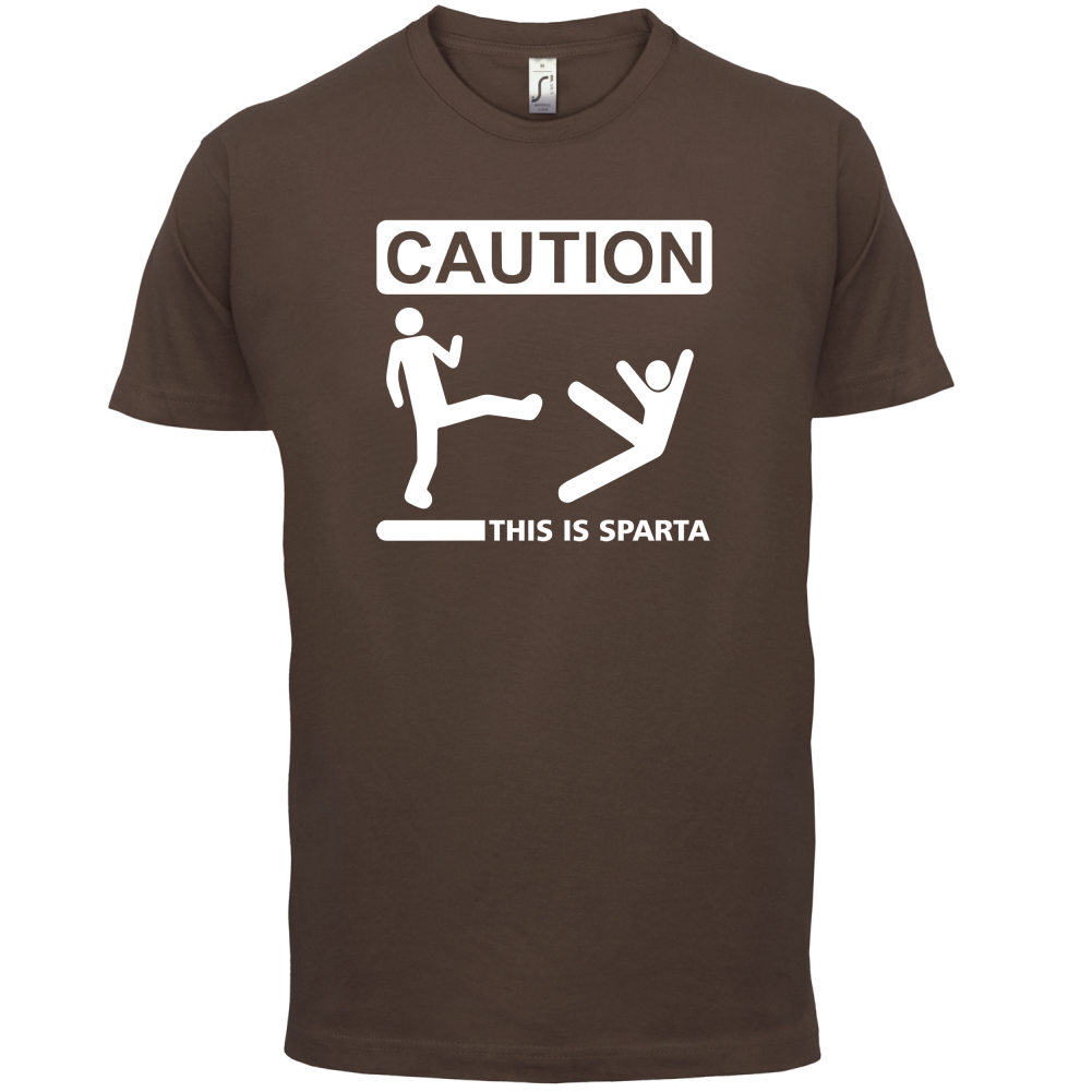 Caution This Is Sparta T Shirt