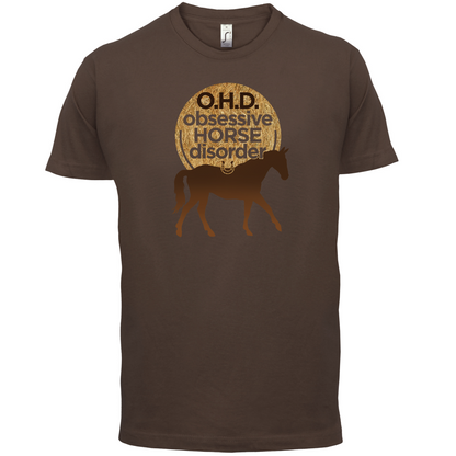 Obsessive Horse Disorder T Shirt