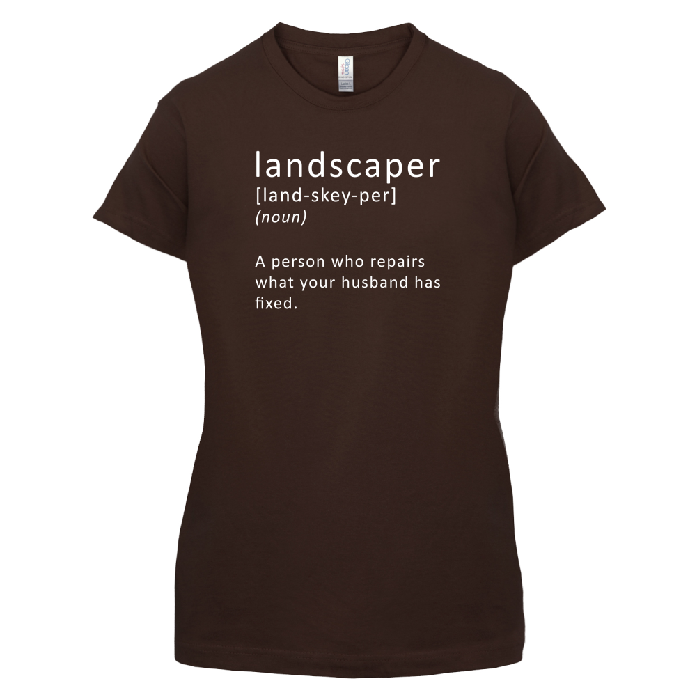 Landscaper Defintion T Shirt