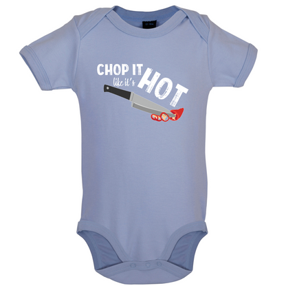 Chop It Like It's Hot Baby T Shirt