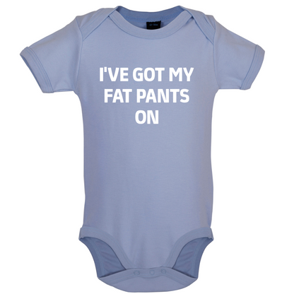 I've Got My Fat Pants On Baby T Shirt