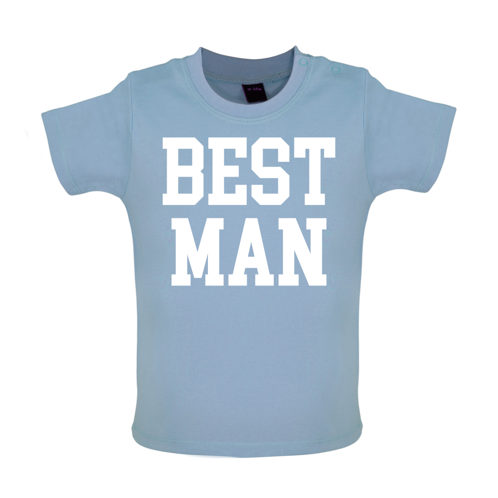 Best Man Baby T Shirt