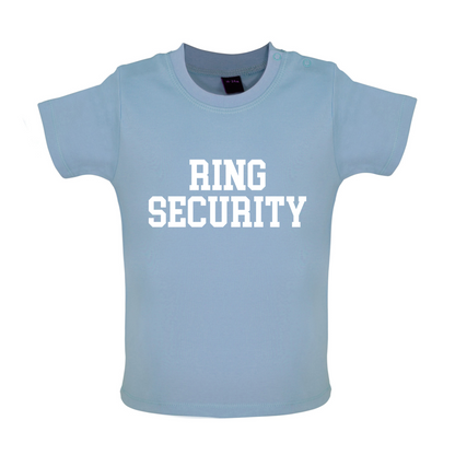 Ring Security Baby T Shirt