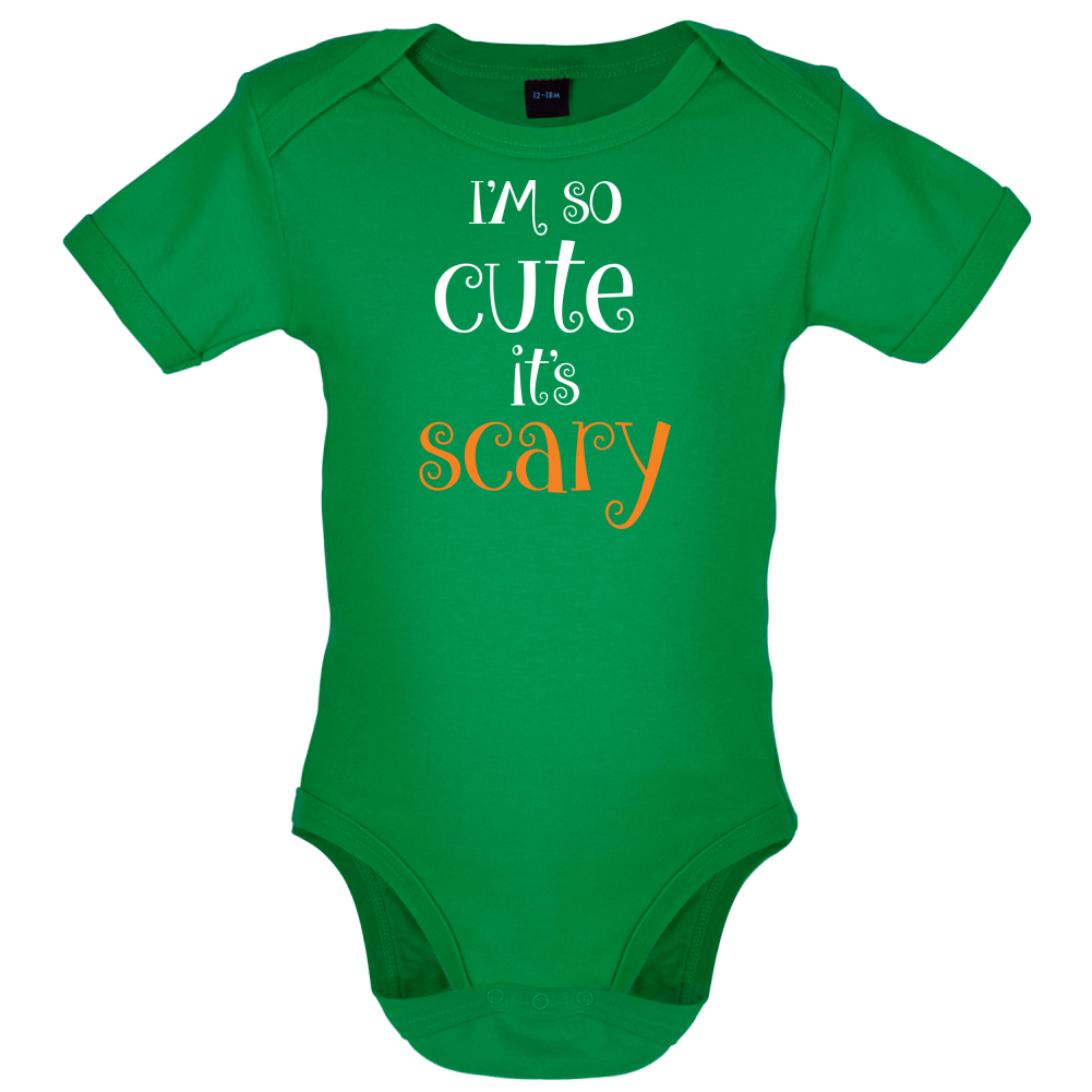 Im So Cute It Scary Baby T Shirt