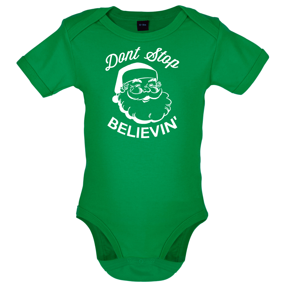 Don't Stop Believing Baby T Shirt