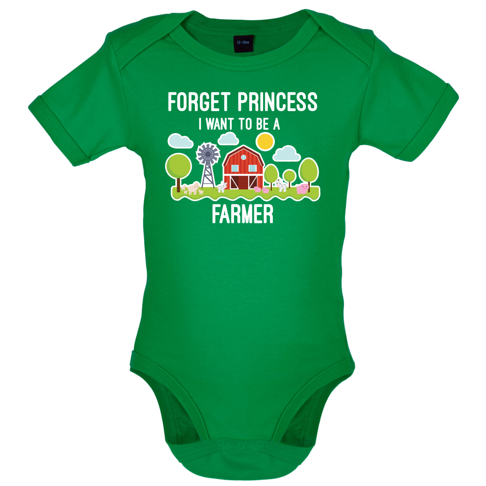 Forget Princess Farmer Baby T Shirt