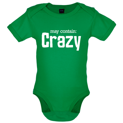 May Contain Crazy Baby T Shirt