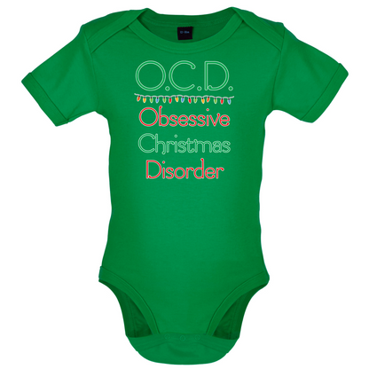 Obsessive Christmas Disorder Baby T Shirt